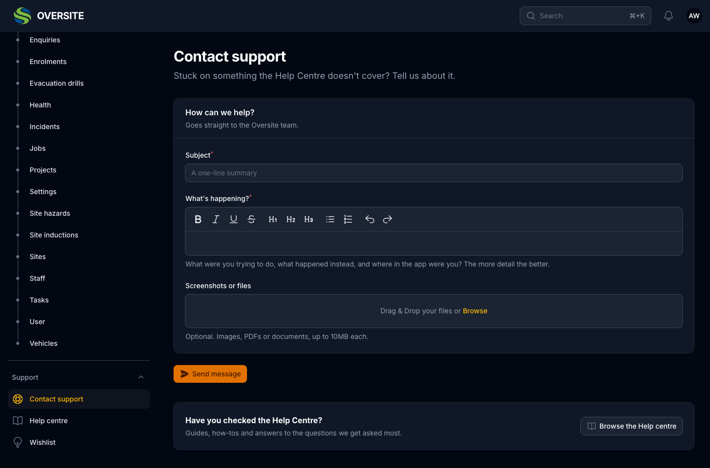 The Contact support screen inside Oversite in dark mode, where a staff member can raise a request and see the conversation history against it.