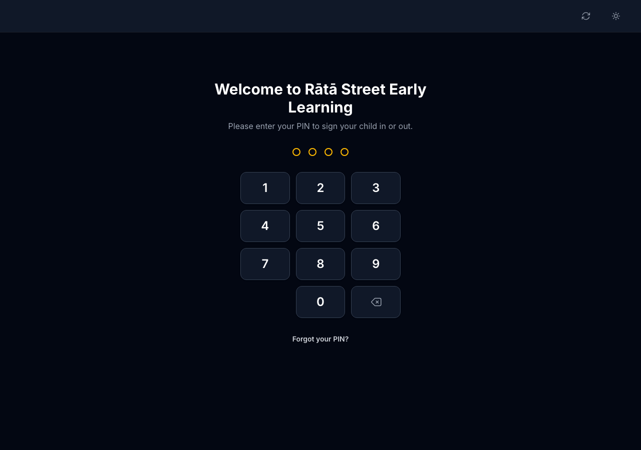 The attendance kiosk on a tablet, showing a dark full-screen PIN pad headed Welcome to Rātā Street Early Learning, asking the guardian to enter their PIN to sign their child in or out.