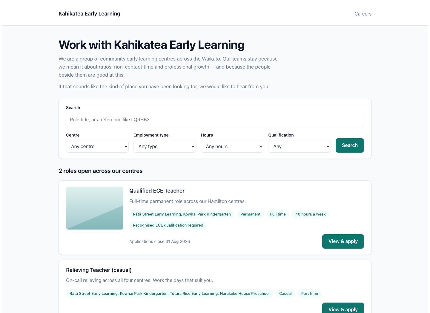A hosted careers page headed Work with Kahikatea Early Learning, with search filters for centre, employment type, hours and qualification, and two open roles listed with their centres and terms.